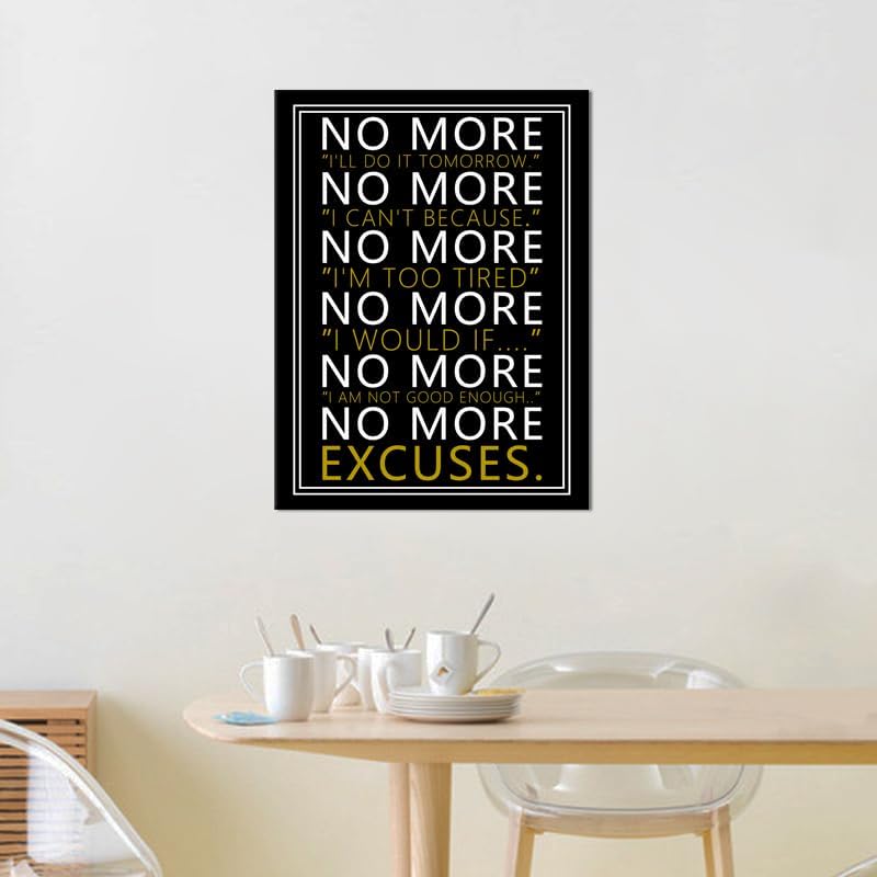 WYJZDZQ8 Inspirational Wall Art for Office No More Motivational Poster Inspiring Positive Canvas Prints Artwork Modern Home Decor Painting Pictures Stretched and Framed Ready to Hang [18''Wx 24''H]
