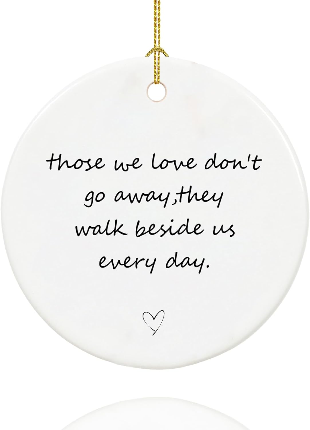Those We Love Don't Go Away, Memorial Ornaments for Loss of Loved One, Sympathy Gift, Memorial Gifts, Ceramic Keepsake in Loving Memory Ornaments with Ribbon and Gift Box