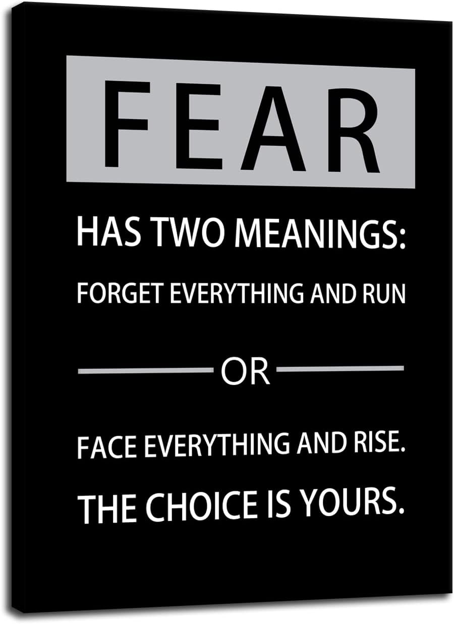 Motivational Entrepreneur Quotes Pictures Posters Fear Has Two Meanings Printed Pictures Inspirational Canvas Wall Art Home Decor Painting Frame for Living Room Office Ready to Hang [30''W x 40''H]