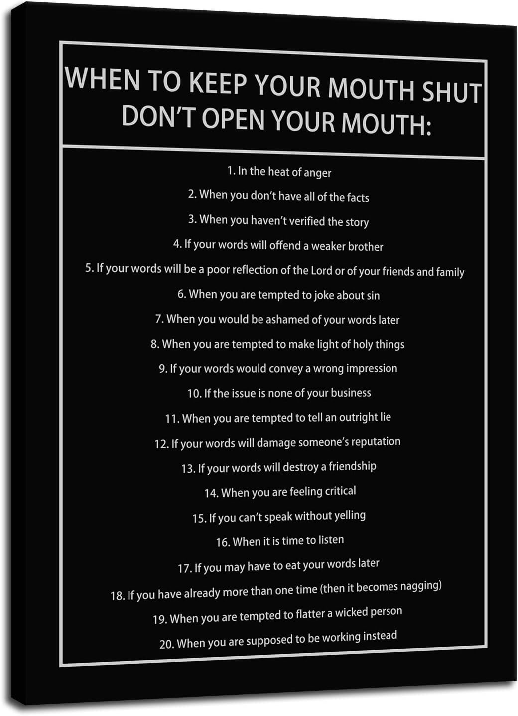 Inspirational Canvas Wall Art When to Keep Your Mouth Shut Don't Open Your Mouth Life Learning Poster Prints Artwork for Living Room Modern Home Decor Painting Stretched and Framed [18''Wx 24''H]
