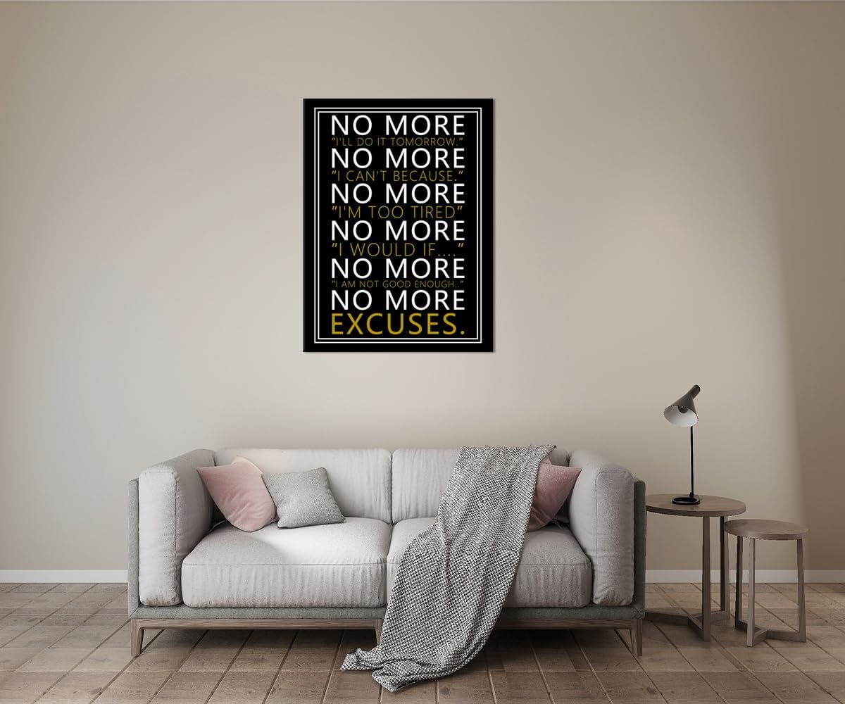 WYJZDZQ8 No More Inspirational Wall Art Motivational Poster for Office Inspiring Positive Canvas Prints Artwork Modern Home Decor Painting Pictures Stretched and Framed Ready to Hang [30''Wx 40''H]