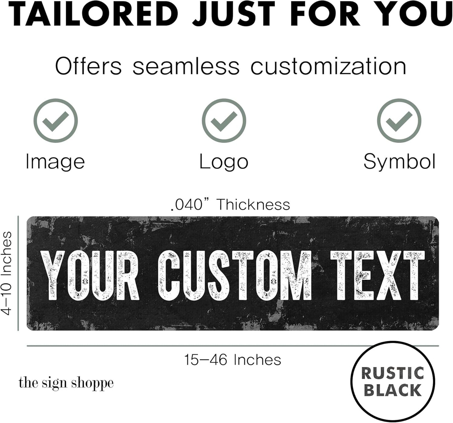 Rustic Custom Metal Sign - Custom Sign for Indoor or Outdoor Use (Rustic Black, 15x15 inches)