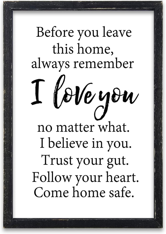 Before You Leave This Home Sign Wall Decor 16x11 Inch I Love You Inspirational Entryway Wood Framed Wall Hang Art (Black)