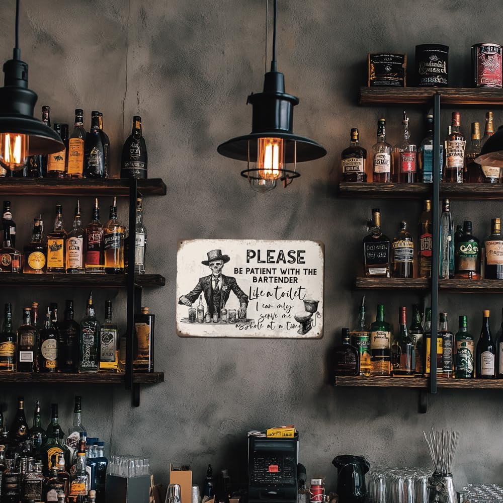 Heuhuww Funny Retro Bar Metal Sign,Please Be Patient With The Bartender Gothic Themed Wall Decor Sign for Man Cave Vintage Pub 8"x12"(H30)