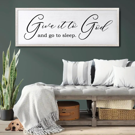 Give It To God And Go To Sleep Sign Wall Decor 40x15 Inch Large Farmhouse Master Bedroom Above Bed Hanging Wall Art Rustic Guest Room Wood Framed Over Bed Wall Decoration (White)